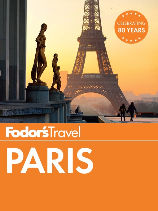 Title details for Fodor's Paris by Fodor's Travel Guides - Available